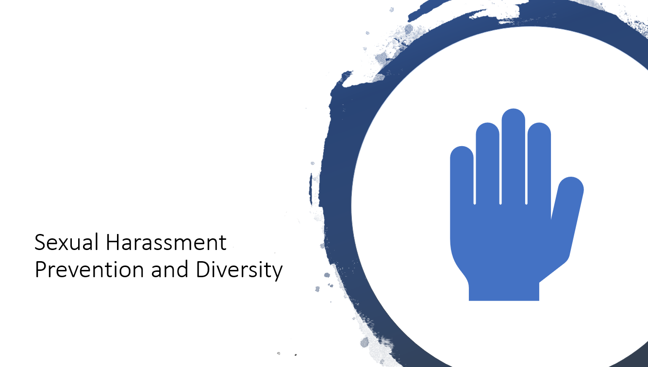 Sexual Harassment Prevention and Diversity and Inclusion